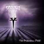 TROUBLE - The Distortion Field Re-Release CD